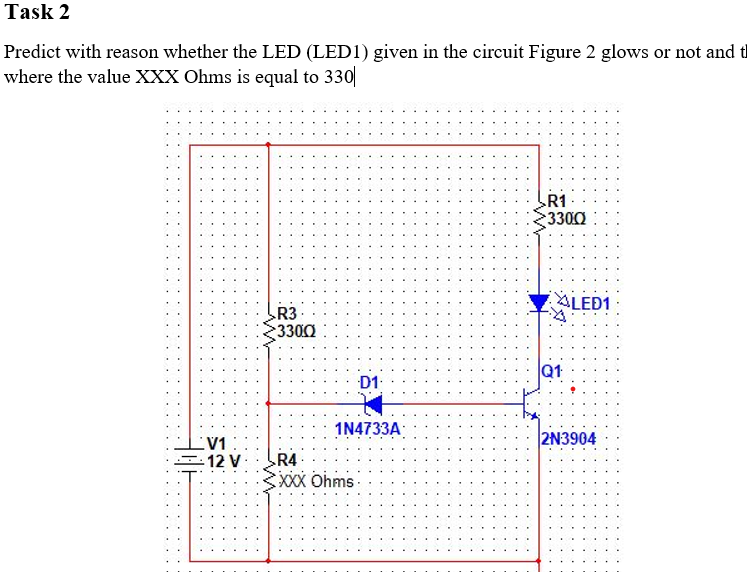 Solved Task 2 Predict with reason whether the LED (LED1) | Chegg.com