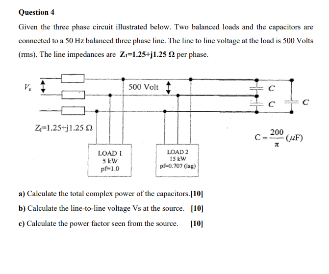 Solved Question 4 Given The Three Phase Circuit Illustrated | Chegg.com