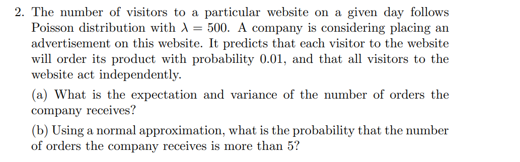 Solved 2. The number of visitors to a particular website on | Chegg.com