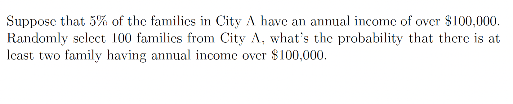 Solved Suppose that 5% of the families in City A have an | Chegg.com