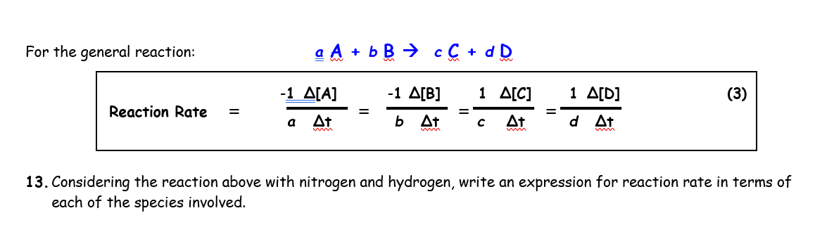 Solved For the general reaction: a Ą + bB → CC + dD -1 A[A] | Chegg.com