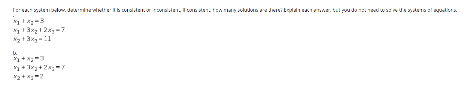 Solved a. For each system below, determine whether it is | Chegg.com