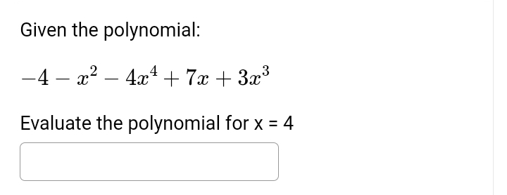 find the value of the polynomial 2x2 4x 3 at x 3