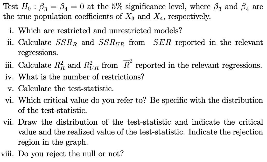 Significance of each variable is indicated by * | Chegg.com