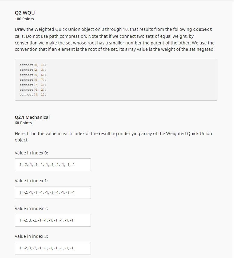 Solved Q2 WQU 100 Points Draw the Weighted Quick Union | Chegg.com
