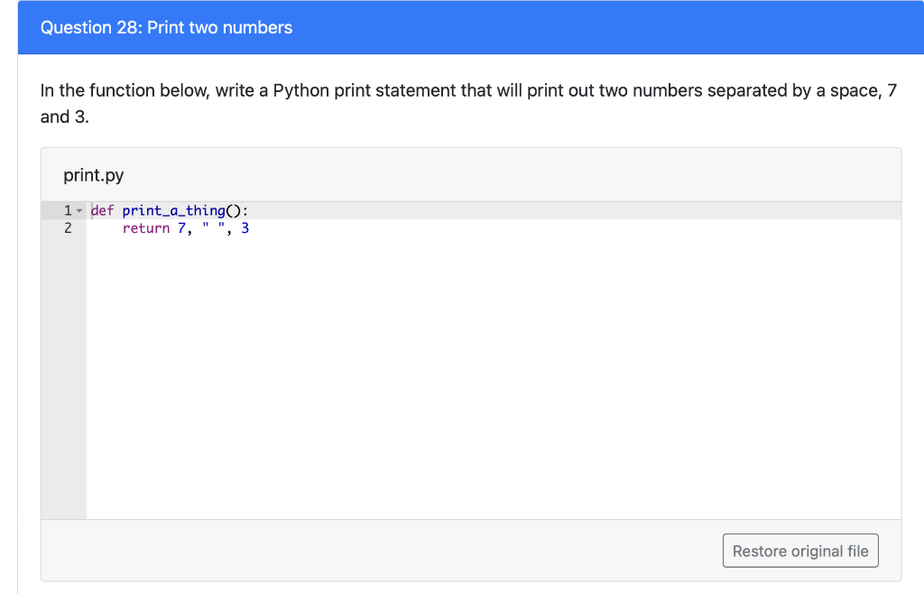 Solved In the function write a Python print statement |