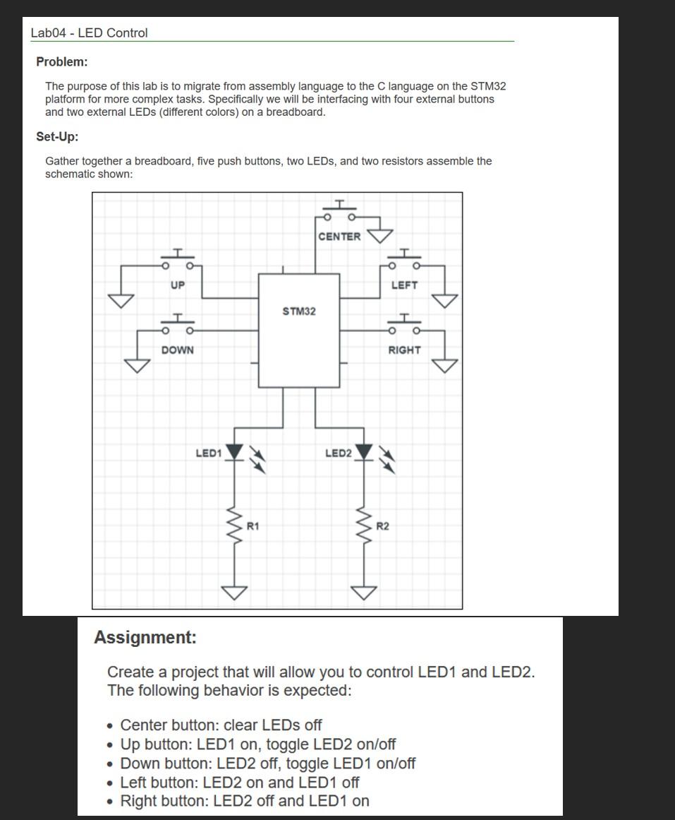 Lab04 - LED Control Problem: The purpose of this lab | Chegg.com