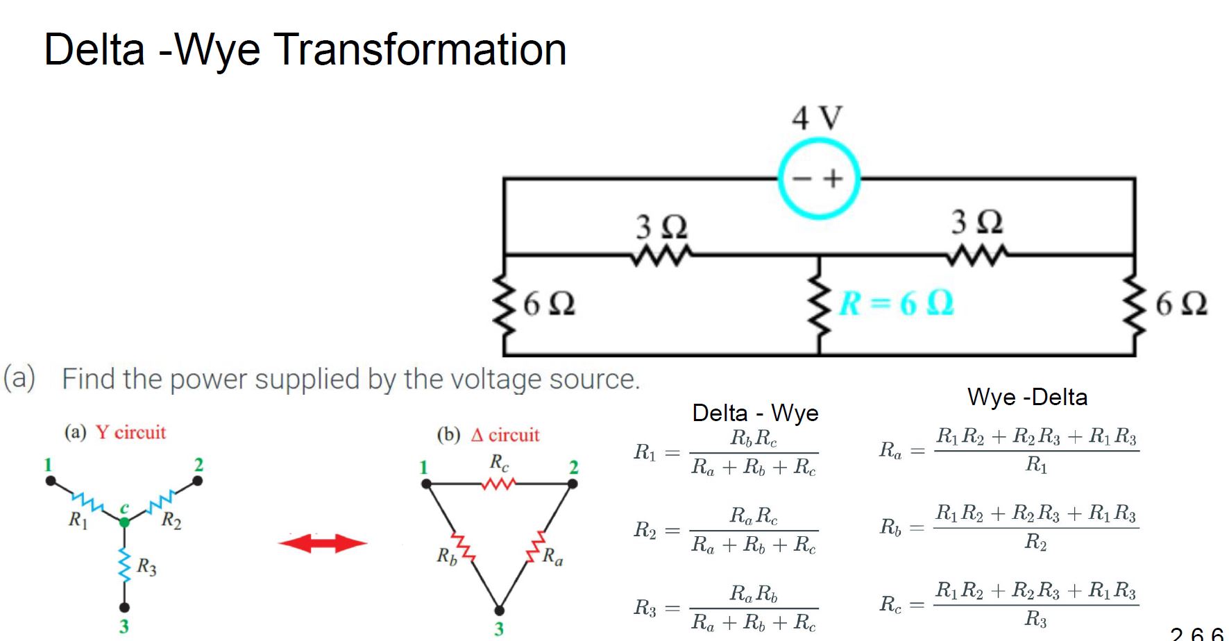 Solved Delta -Wye Transformation(a) ﻿Find the power supplied | Chegg.com