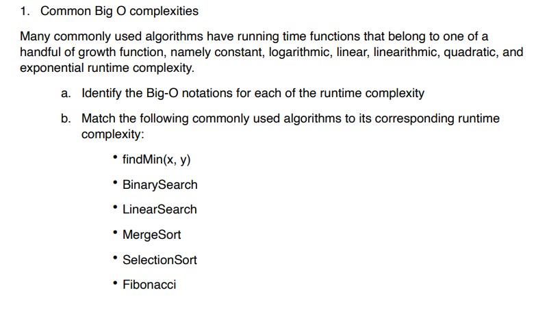 Solved 1. Common Big O complexities Many commonly used | Chegg.com