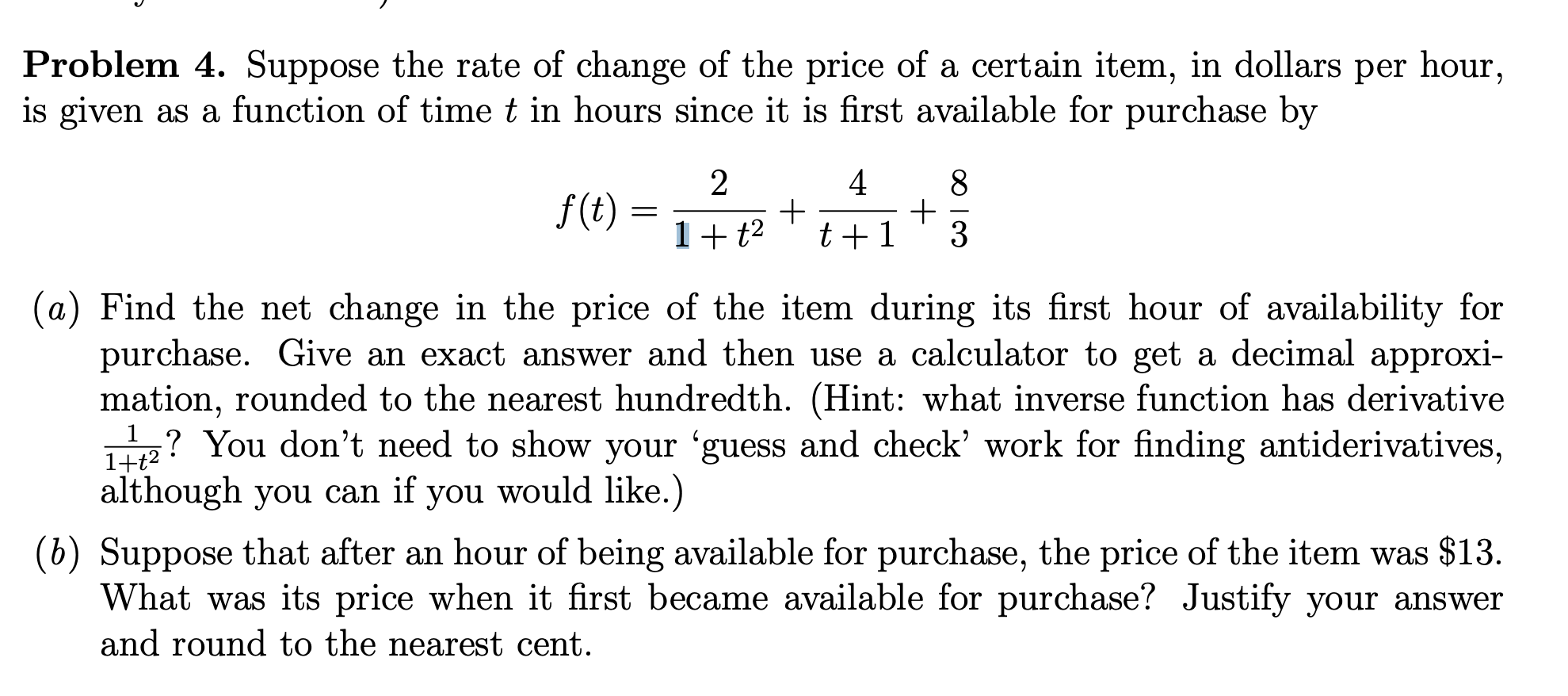 Solved Problem 4. ﻿Suppose The Rate Of Change Of The Price | Chegg.com