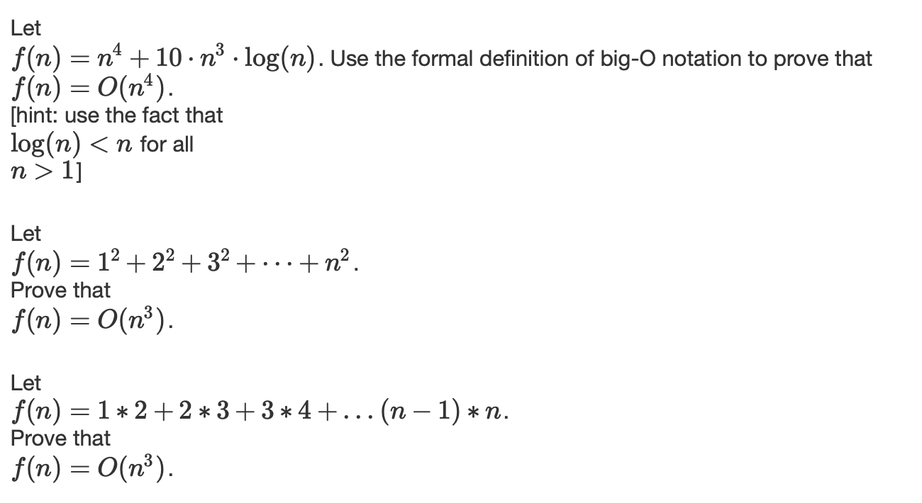 Solved Let f n n10 n3 log n . Use the formal definition of