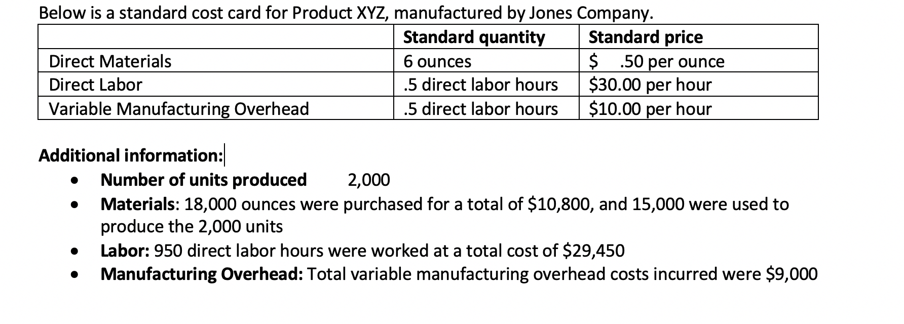 solved-below-is-a-standard-cost-card-for-product-xyz-chegg