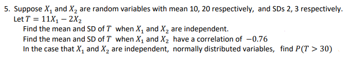 Solved 5. Suppose X1 and X2 are random variables with mean | Chegg.com