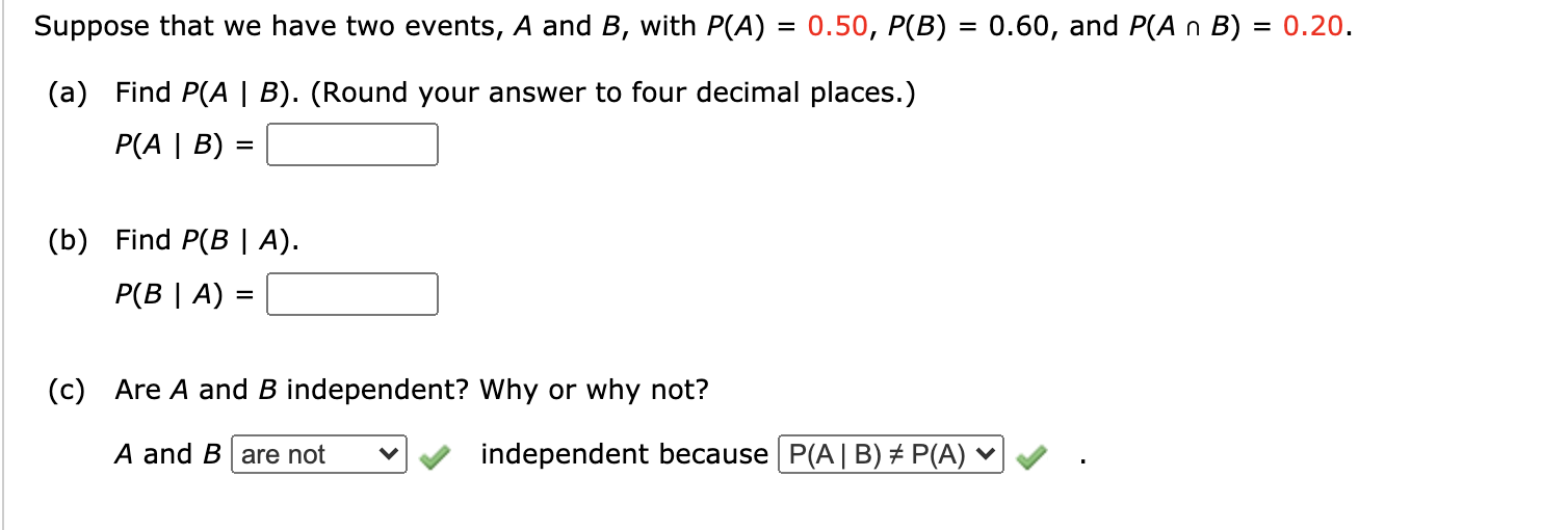 Solved Suppose That We Have Two Events, A And B, With P(A) = | Chegg.com