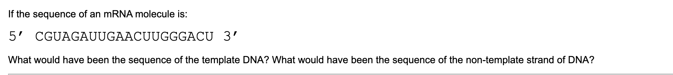 Solved If the sequence of an mRNA molecule is: 5' | Chegg.com