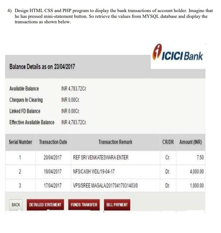 Solved Design HTML CSS and PHP program to display the bank | Chegg.com