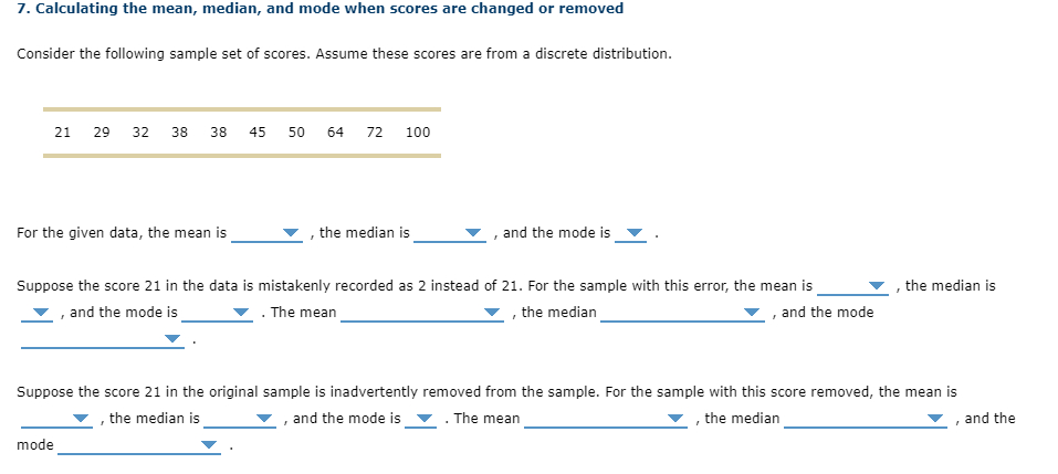 Solved 7. Calculating the mean, median, and mode when scores | Chegg.com