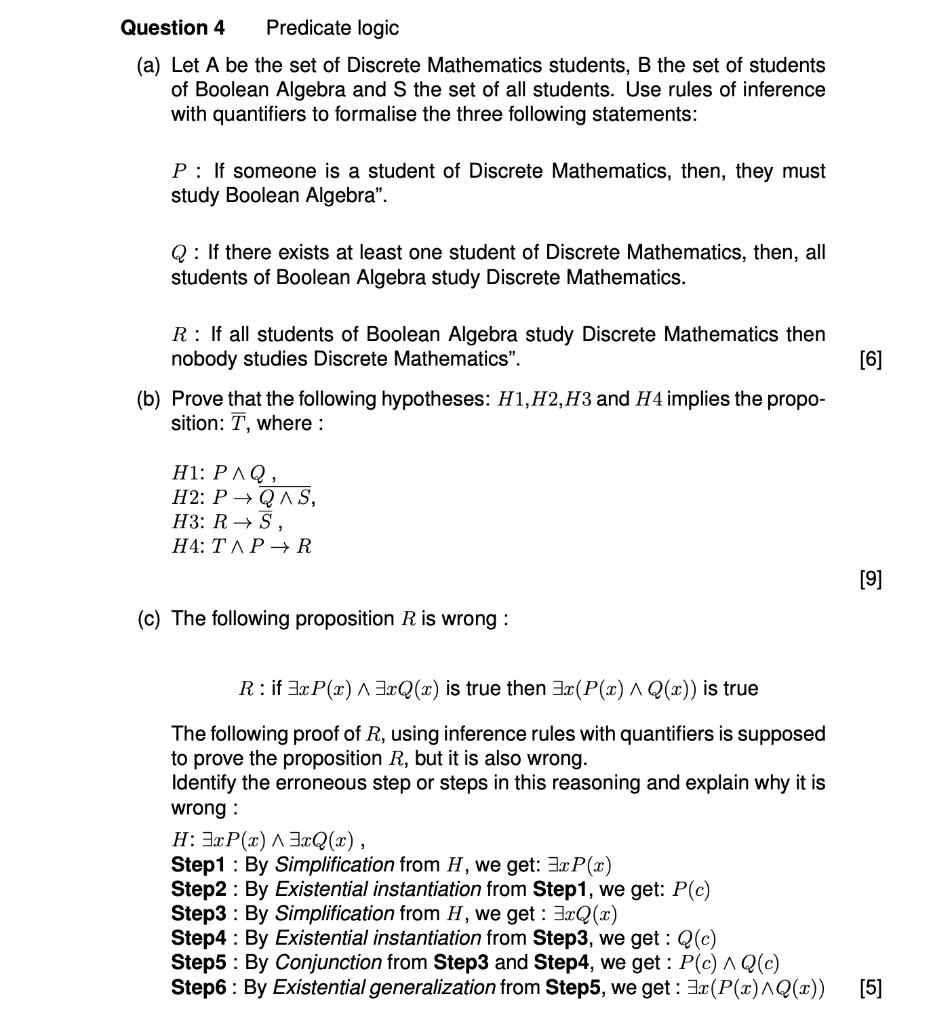 Solved Question 4 Predicate Logic (a) Let A Be The Set Of | Chegg.com