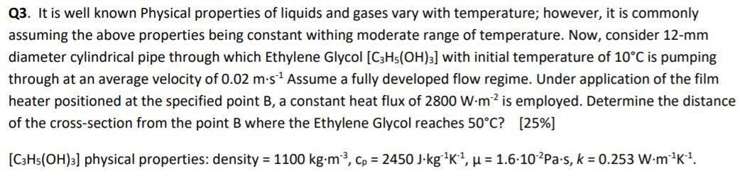 Solved Q3. It is well known Physical properties of liquids | Chegg.com