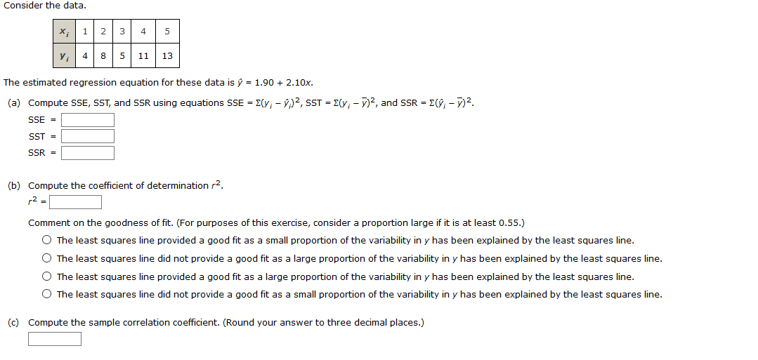 Solved Consider the data. X 1 2 3 4 5 yi 48 5 11 13 The | Chegg.com