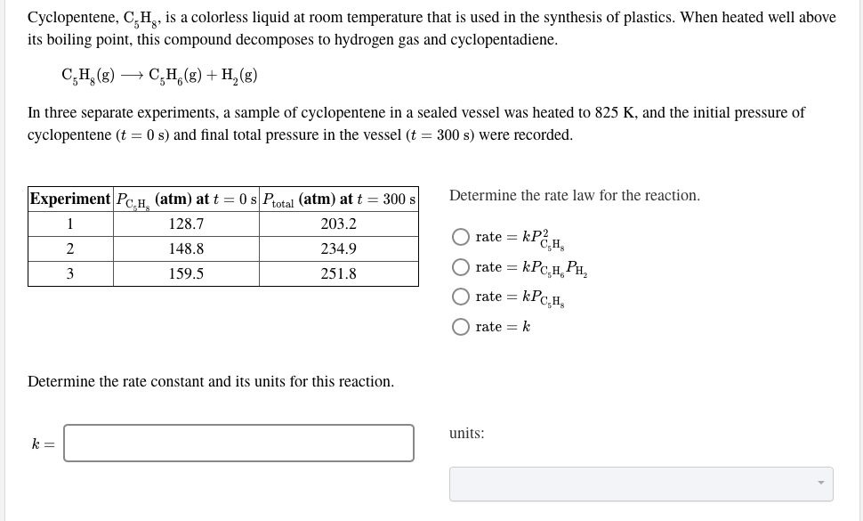 Solved Cyclopentene, C,H, is a colorless liquid at room | Chegg.com