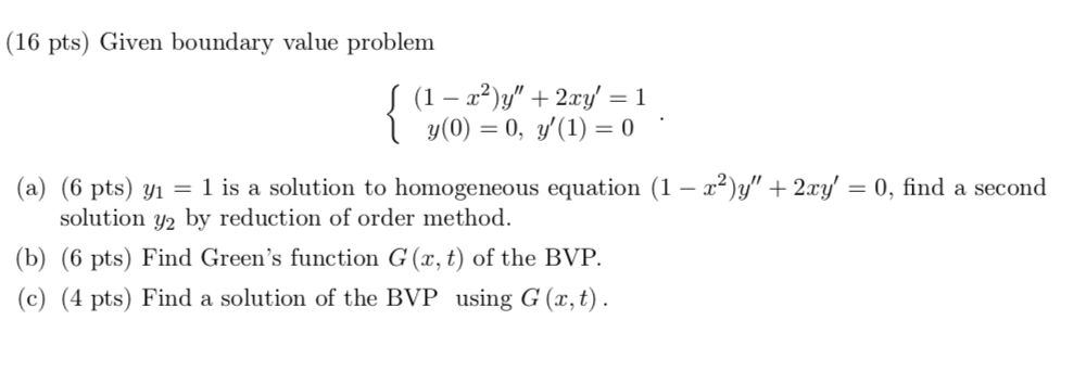 Solved 16 Pts Given Boundary Value Problem 1 X2 Y Chegg Com