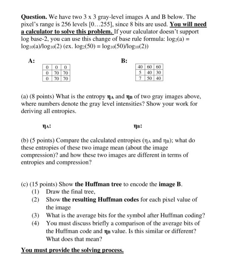 Question We Have Two 3 X 3 Gray Level Images A And B Chegg Com