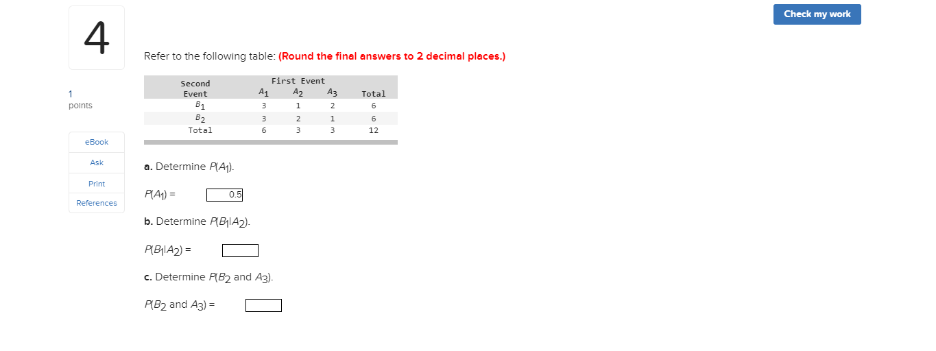 Solved Check My Work 4 Refer To The Following Table: (Round | Chegg.com