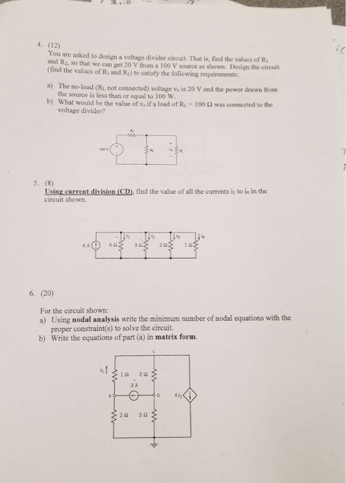Solved 4. (12) You are asked to design a voltage divider | Chegg.com