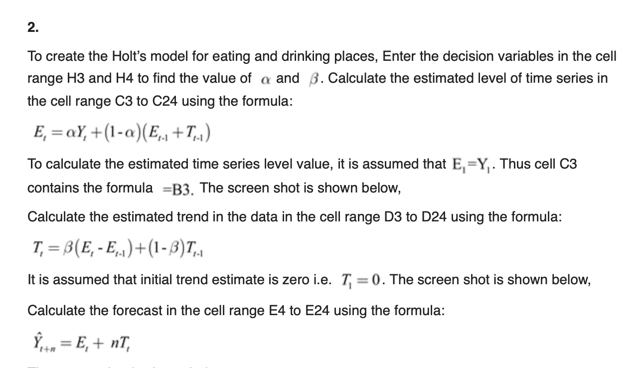 Use Holt’s method to create models for each | Chegg.com