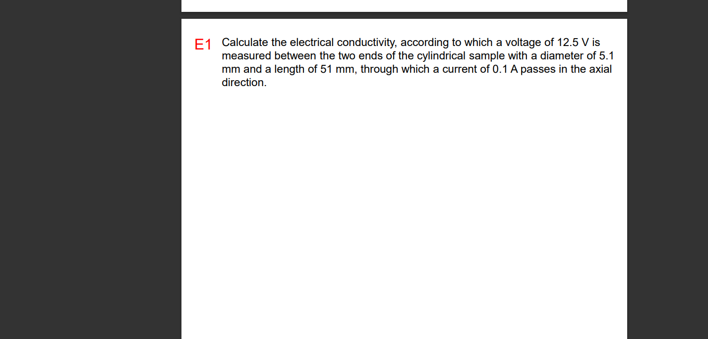 Solved E1 Calculate The Electrical Conductivity, According | Chegg.com