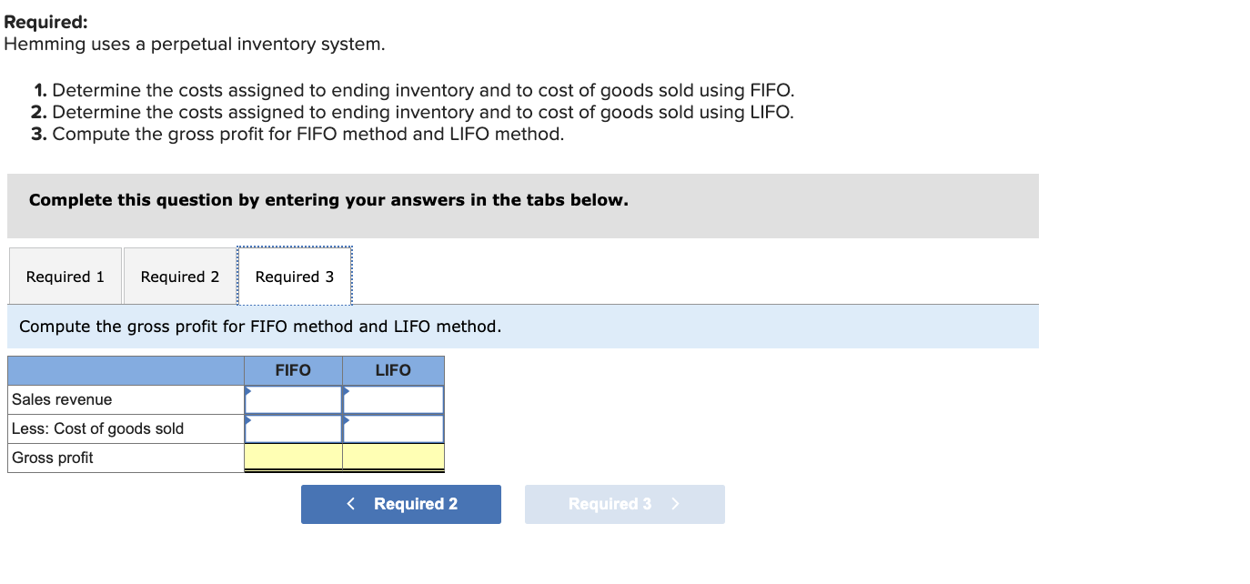 Solved Determine the costs assigned to ending inventory | Chegg.com