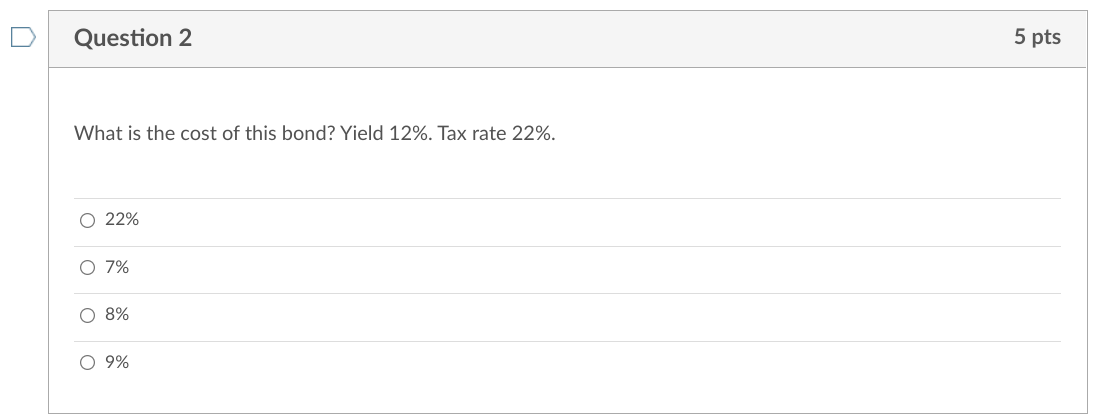 Solved Question 2 5 pts What is the cost of this bond? Yield | Chegg.com
