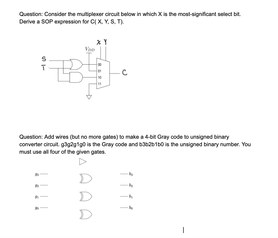 Solved Question: Consider The Multiplexer Circuit Below In | Chegg.com