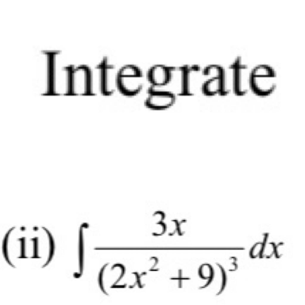 solved-integrate-ii-2x2-9-33xdx-chegg