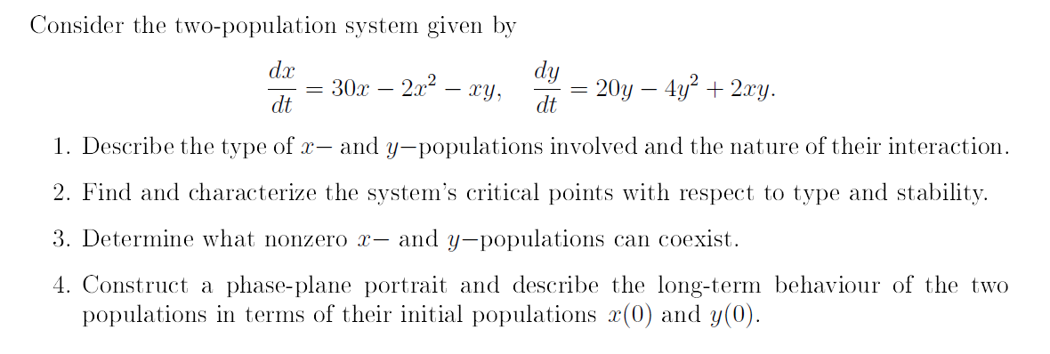 Solved Consider The Two-population System Given By | Chegg.com