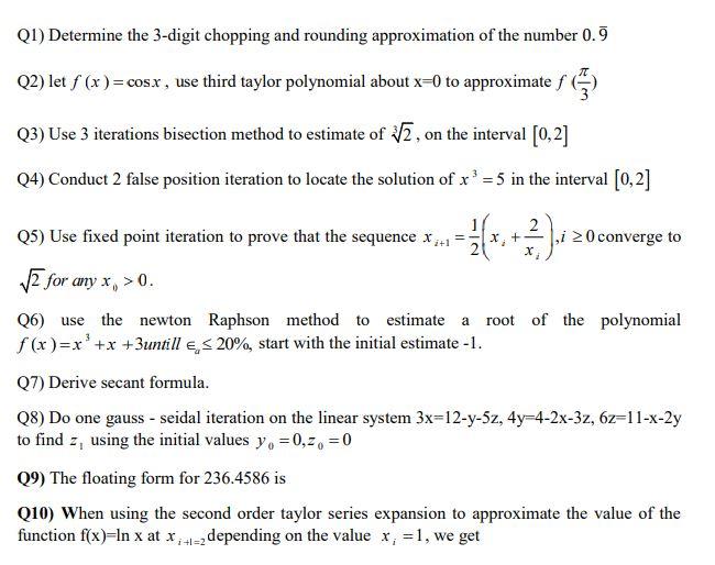 Solved (1) Determine the 3-digit chopping and rounding | Chegg.com