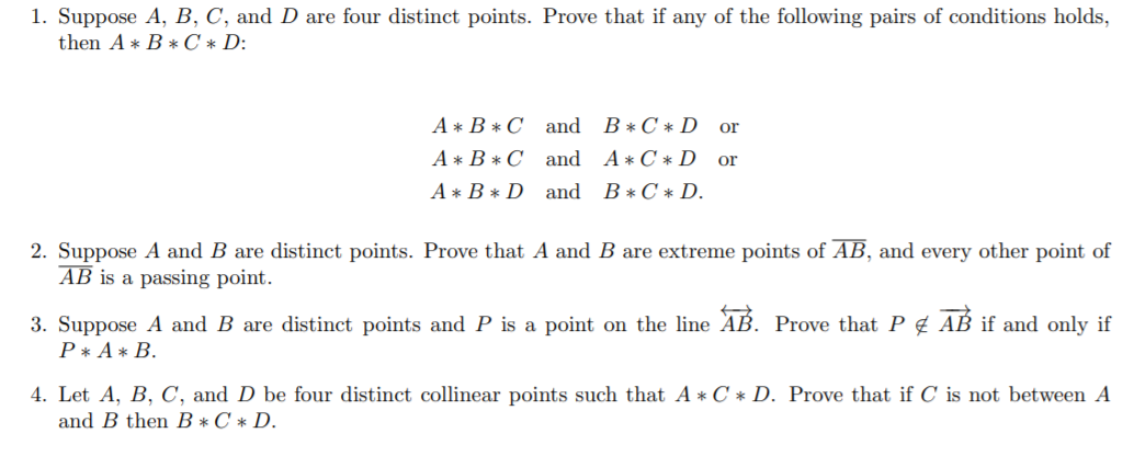 Solved The * mean that A*B*C, B is a point between A and C | Chegg.com