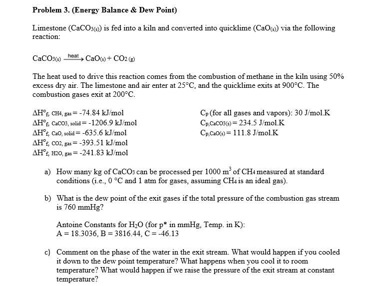 Problem 3. (Energy Balance & Dew Point) Limestone | Chegg.com