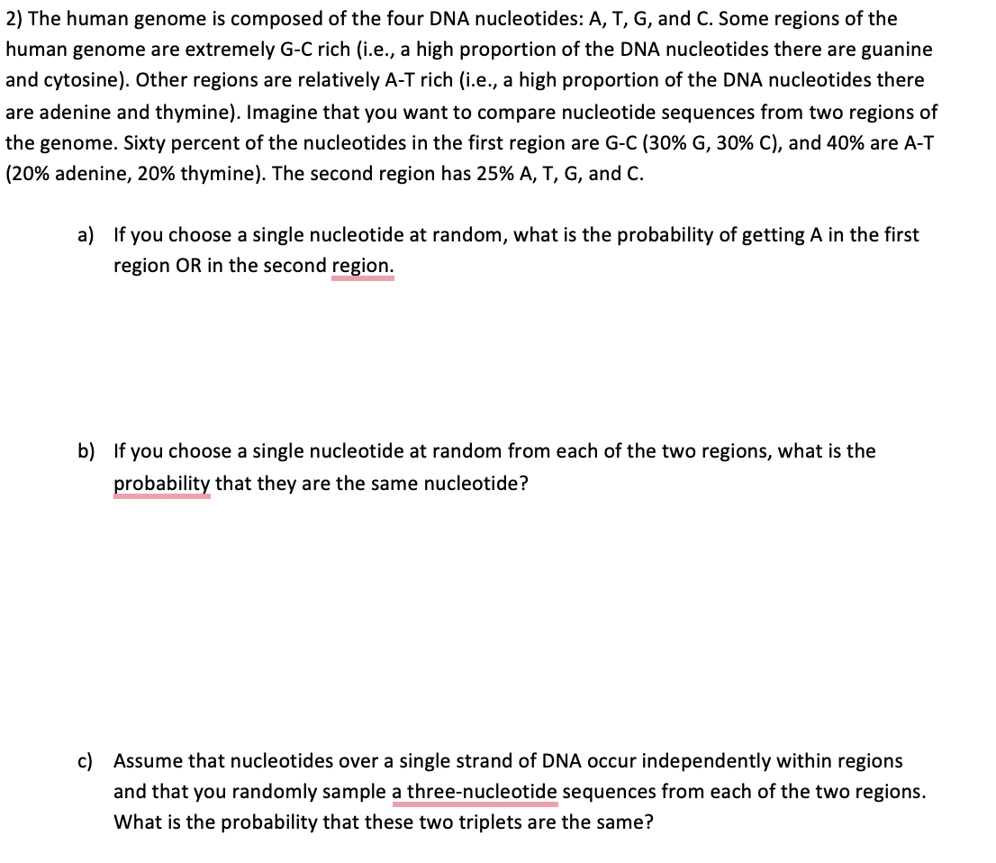 Solved 2) The human genome is composed of the four DNA | Chegg.com