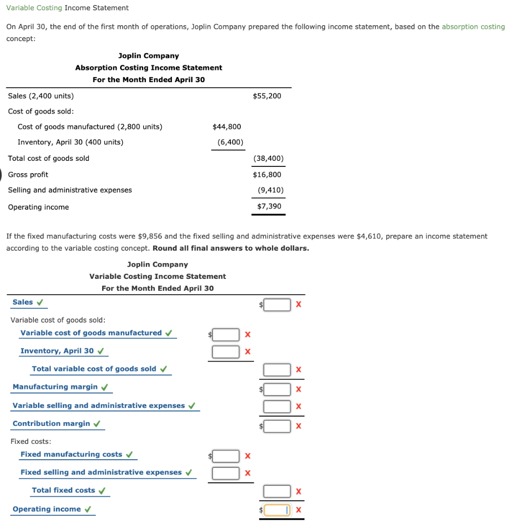 Solved Variable Costing Statement On April 30, the
