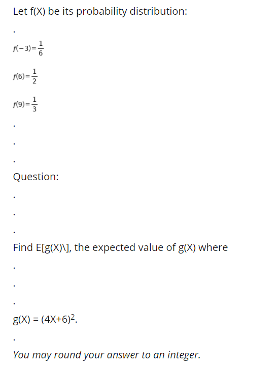 Solved Let F X Be Its Probability Distribution F 3 A Chegg Com