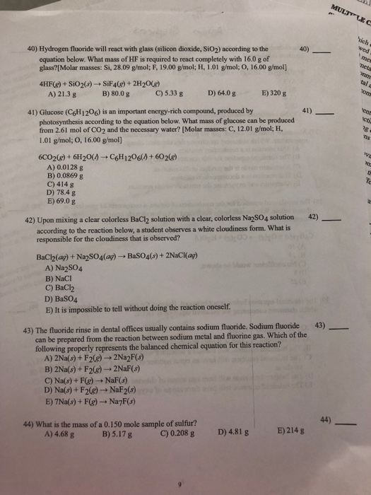 Solved 40) Hydrogen fluoride will react with glass (silicon | Chegg.com
