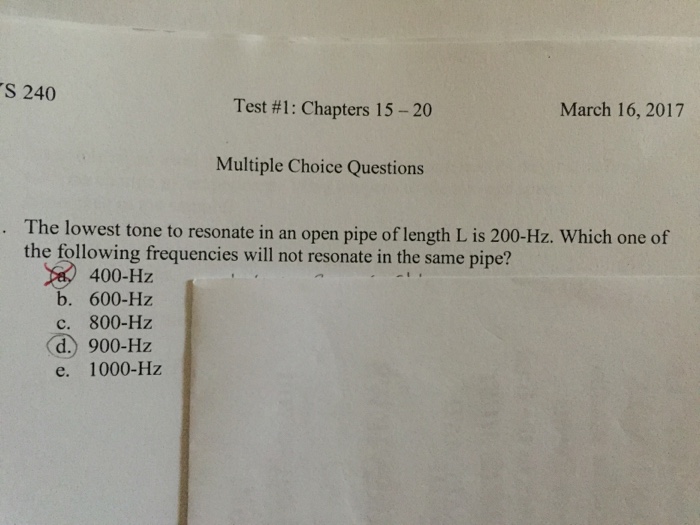 Solved The lowest tone to resonate in an open pipe of length