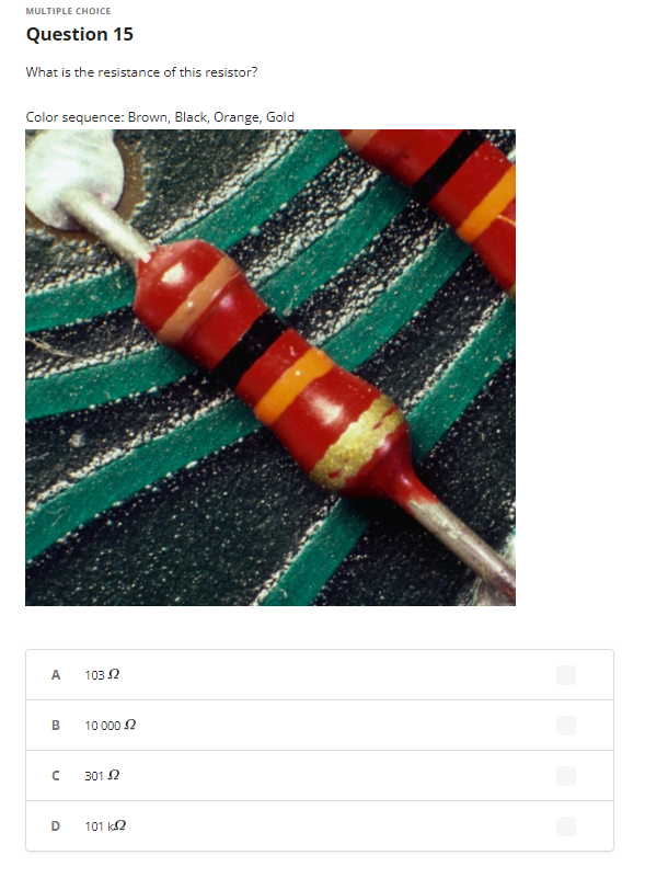 Solved MULTIPLE CHOICE Question 15 What is the resistance of