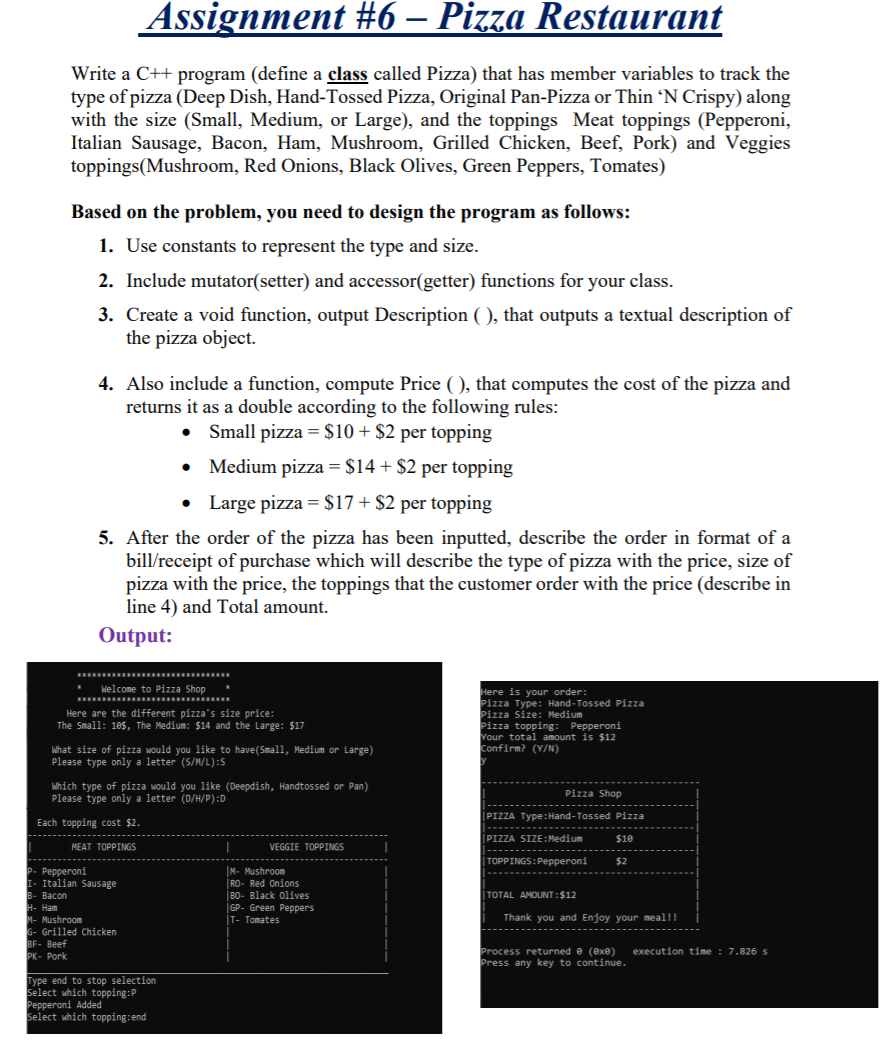 Solved Assignment #6 – Pizza Restaurant Write a C++ program | Chegg.com