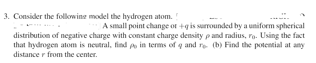 Solved 3. Consider the following model the hydrogen atom. ! | Chegg.com