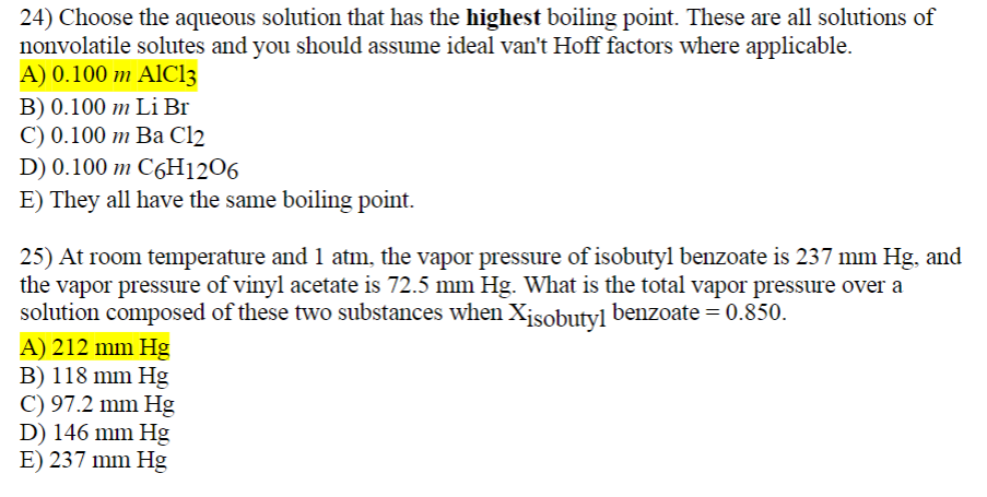 Solved 24 Choose The Aqueous Solution That Has The Highe Chegg Com