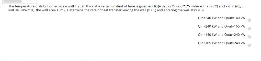 Solved The Temperature Distribution Across A Wall 1 25 M Chegg Com