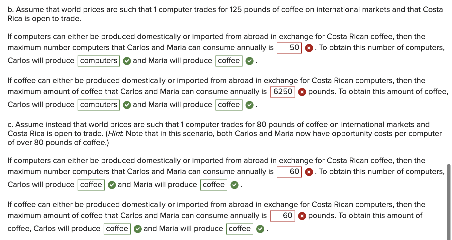 Solved Suppose that Costa Rican worker Carlos can produce
